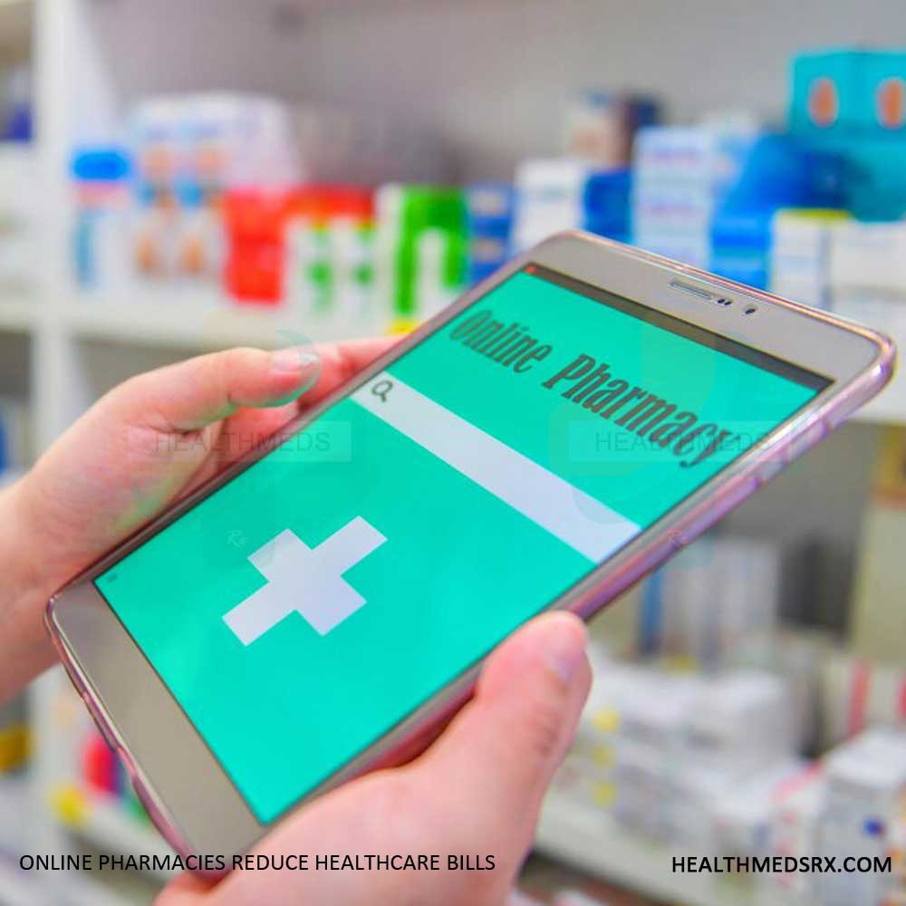 Online Pharmacies Reduce Healthcare Bill